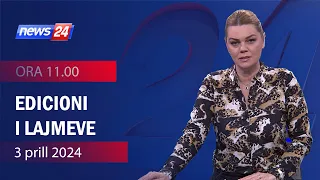 3 prill 2024 Edicioni i Lajmeve ne News24 ne studio Nisida Tufa (Ora 11.00)