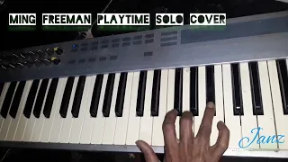 Ming Freeman solo cover