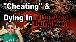 "Cheating" & Dying In Darkest Dungeon (Games I'm In Love With 2021, Part 1)