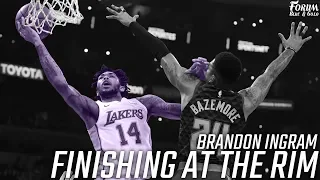 Brandon Ingram - Finishing at the Rim