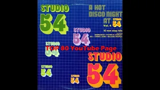 Various - A Hot Disco Night At Studio 54 Vol 4 Side 1 (1982 Derby)