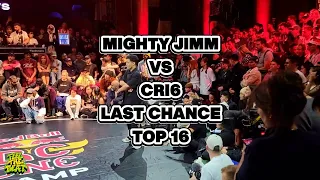MIGHTY JIMM VS CRI6-RED BULL BC ONE WORLD FINALS 2022-LAST CHANCE CYPHER-TOP 16