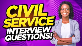 CIVIL SERVICE Interview Questions & Answers! (How to PREPARE for a CIVIL SERVICE Job Interview!)