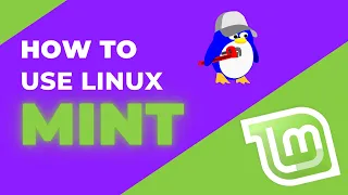 Complete Linux Mint Tutorial / Usage Gude (2023)