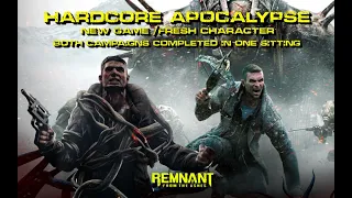 HARDCORE APOCALYPSE: Both campaigns completed in one sitting with a brand new fresh character!!