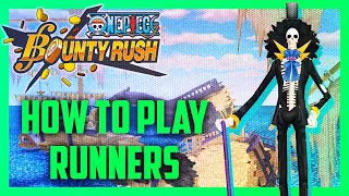 『OPBR』HOW TO PLAY - RUNNERS