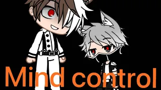 [Gacha Club]Mind control 53(1K subscribers special)