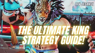 Mastering King like a Champion | Tekken 8: Advanced King Strategy Guide