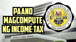 Paano magcompute ng Income Tax