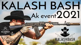 Kalash Bash TX 2021! The Largest AK event in the country.