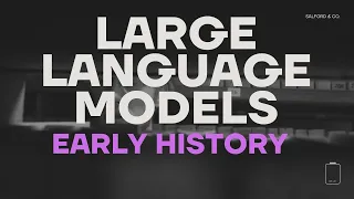 Introduction to Large Language Models: Evolution of Early Pre-trained Models - Historical Context