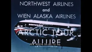 NORTHWEST AIRLINES 1950s  ALASKA ESKIMOS  AIR ADVENTURE TRAVELOGUE  45274