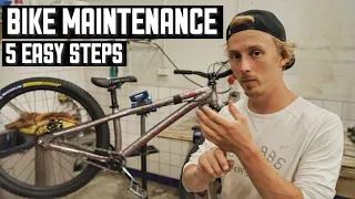 DIRT JUMP BIKE MAINTENANCE ( IN 5 EASY STEPS )