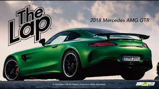 2018 Mercedes AMG GTR - The Lap S2:E1 | Sons of Speed