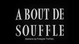 A Bout De Souffle (Breathless ) Trailer Jean-Luc Godard