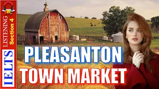 Real IELTS Listening Test | Section 4 | Pleasanton Town Market