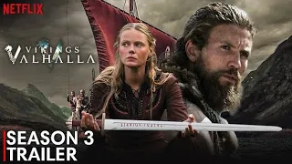 Vikings Valhalla Season 3 Teaser | Release Date | LATEST UPDATES