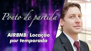 AIRBNB: Locação por temporada - Rodrigo Karpat