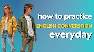 English conversation practice with Question Answer |improve conversation