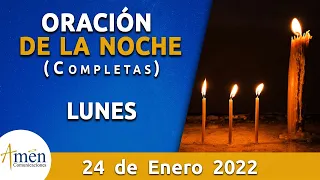 Oración De La Noche Hoy Lunes 24  Enero de 2022 | Padre Carlos Yepes | Completas |Católica | Dios