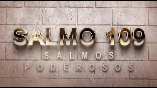 SALMO 109 DE LA BÍBLIA CATÓLICA - ORACIÓN CONTRA LOS IMPÍOS