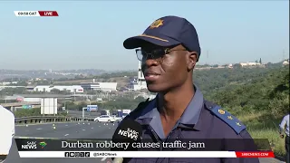 Cash-in-Transit Heist | Durban robbery causes traffic jam