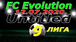 Untitled - FC. Evolution. 12. 07. 2020.