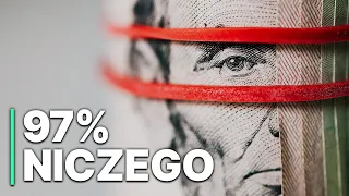 97% niczego | System pieniężny | Film Dokumentalny | Finanse | Polski Lektor