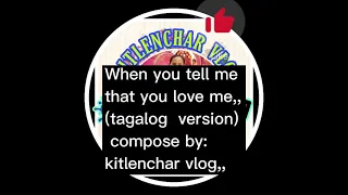 when you tell me that you love me,, #tagalog#version