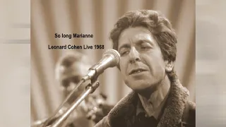 So long Marianne - Leonard Cohen Live in London theater de Paris March 20th1968