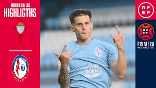 Resumen #PrimeraFederación | RC Celta Fortuna 3-0 CF Rayo Majadahonda | Jornada 36, Grupo 1