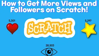 The Easiest Way to Get Popular on Scratch...