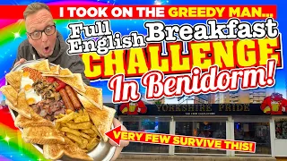 I Took on The Greedy Man FULL ENGLISH Breakfast CHALLENGE in BENIDORM!