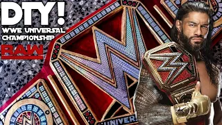 How To Make WWE Universal Championship Belt At Home