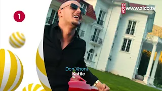 Don Xhoni - Katile - TOP 20 - 30 Korrik - ZICO TV