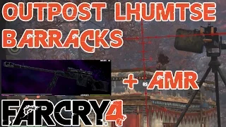 Lhumtse Barracks - Outpost - AMR Unlocked (so a little demo) - Far Cry 4