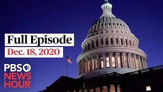 PBS NewsHour West live episode, Dec. 18, 2020