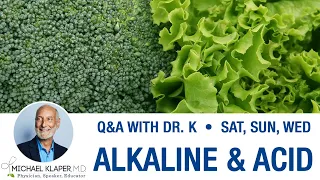 Alkaline Foods vs Acidic Foods - Best Alkaline Foods To Eat