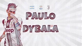 Paulo Dybala - Goals & Dribbling & Skills