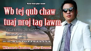 Wb tej qub chaw tuaj nroj tag lawm 8/8/2017