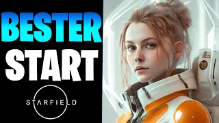 Starfield - Beginner Guide: Beste Klasse, Skills, Upgrades & Wichtige Tipps