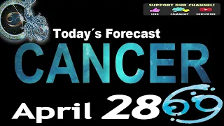 Daily Horoscope CANCER April 28, 2024