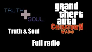 GTA: Chinatown Wars - Truth & Soul | Full radio