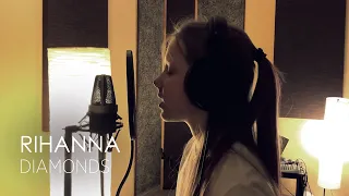 Rihanna  -  Diamonds cover by Соня Барбашинская