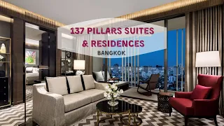 A tour of 137 Pillars Suites & Residences Bangkok