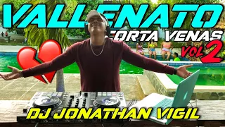 #VALLENATO #CORTAVENAS #MIX VOL.2 @DjJonathanVigil