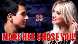 #1 MOST POWERFUL WAY To Make Her CHASE YOU! ( Not What You Think )