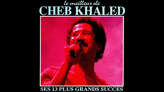 Cheb Khaled - Mal H'bibti Majatch