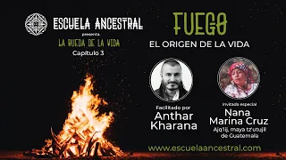 La Rueda de la Vida - Capítulo 3 "FUEGO" El Origen /The Wheel of Life, Chapter 3 "FIRE" The Origins