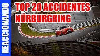 [REACCIONANDO] TOP 20 accidentes en Nürburgring 2020